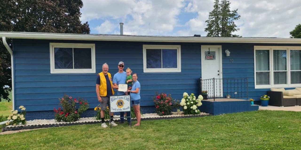 Miles Lions Club Announces July Yard of the Month.